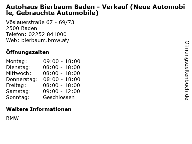 Autohaus Bierbaum Baden - Verkauf (Neue Automobile, Gebrauchte Automobile) in Baden: Adresse und Öffnungszeiten