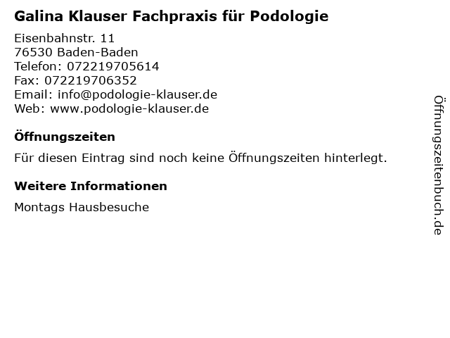 Galina Klauser Fachpraxis für Podologie in Baden-Baden: Adresse und Öffnungszeiten