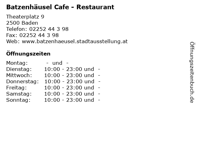 Batzenhäusel Cafe - Restaurant in Baden: Adresse und Öffnungszeiten