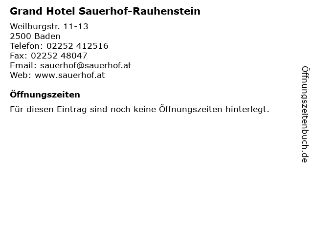 Grand Hotel Sauerhof-Rauhenstein in Baden: Adresse und Öffnungszeiten