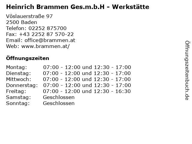 Heinrich Brammen Ges.m.b.H - Werkstätte in Baden: Adresse und Öffnungszeiten