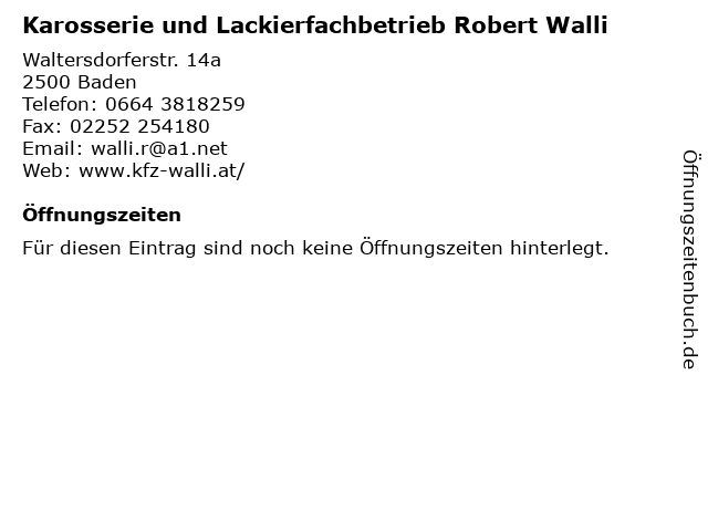 Karosserie und Lackierfachbetrieb Robert Walli in Baden: Adresse und Öffnungszeiten