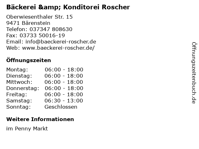Bäckerei & Konditorei Roscher in Bärenstein: Adresse und Öffnungszeiten