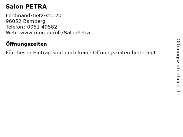 Salon PETRA in Bamberg: Adresse und Öffnungszeiten