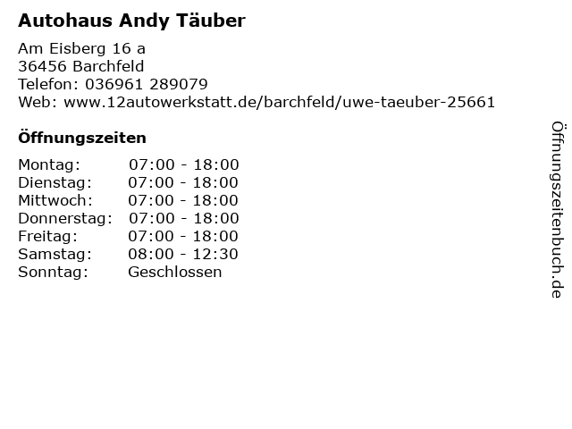 Autohaus Andy Täuber in Barchfeld: Adresse und Öffnungszeiten
