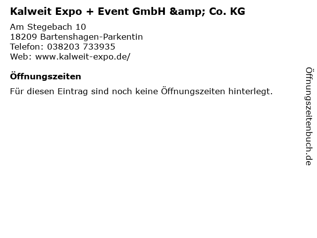 Kalweit Expo + Event GmbH & Co. KG in Bartenshagen-Parkentin: Adresse und Öffnungszeiten