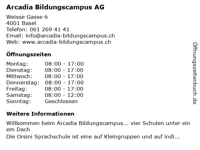 Arcadia Bildungscampus AG in Basel: Adresse und Öffnungszeiten
