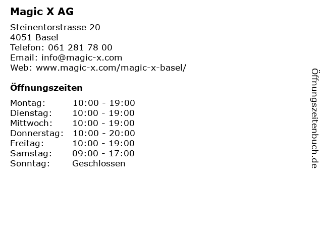 Magic X AG in Basel: Adresse und Öffnungszeiten