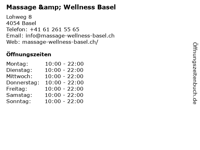 Massage & Wellness Basel in Basel: Adresse und Öffnungszeiten
