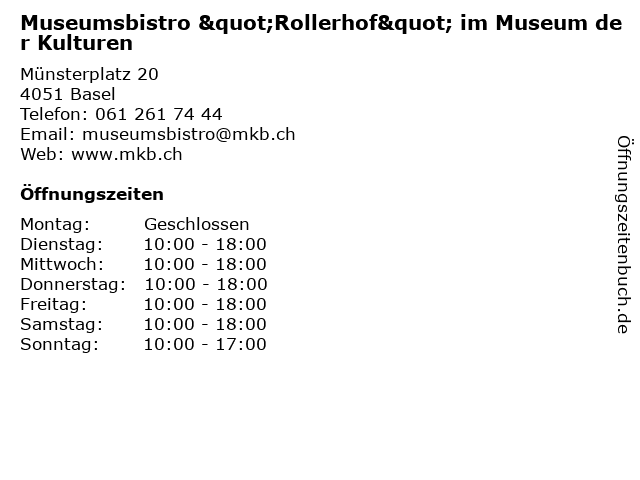 Museumsbistro "Rollerhof" im Museum der Kulturen in Basel: Adresse und Öffnungszeiten