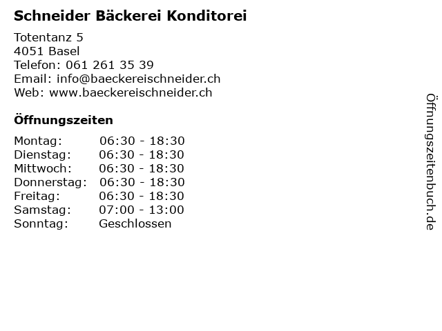 Schneider Bäckerei Konditorei in Basel: Adresse und Öffnungszeiten