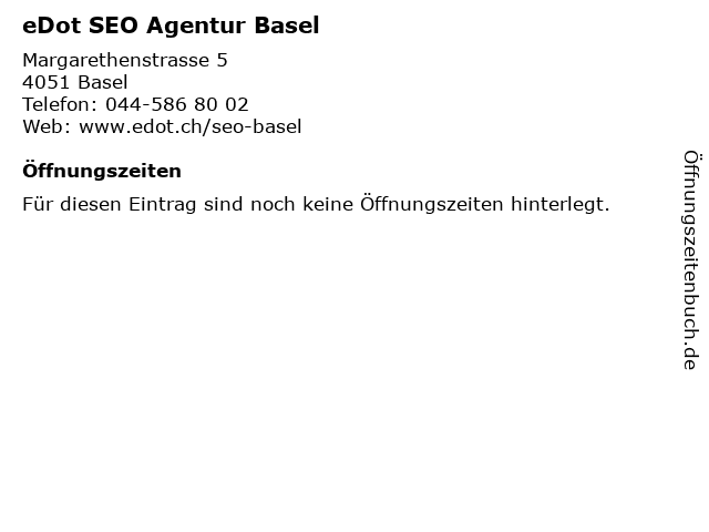 eDot SEO Agentur Basel in Basel: Adresse und Öffnungszeiten