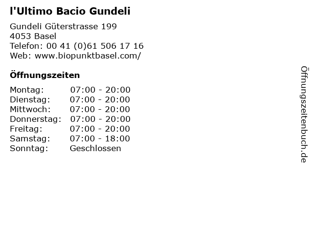 l'Ultimo Bacio Gundeli in Basel: Adresse und Öffnungszeiten