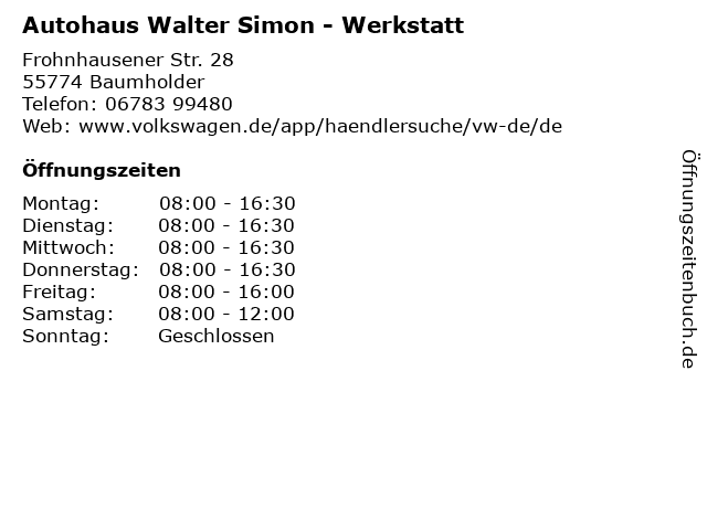 Autohaus Walter Simon - Werkstatt in Baumholder: Adresse und Öffnungszeiten