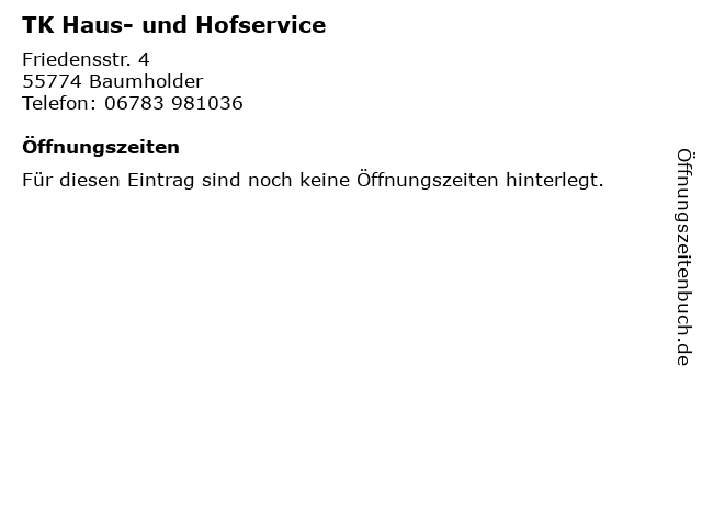 TK Haus- und Hofservice in Baumholder: Adresse und Öffnungszeiten