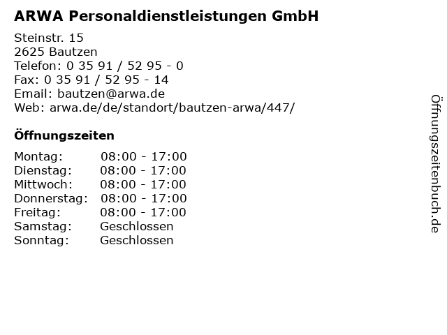ARWA Personaldienstleistungen GmbH in Bautzen: Adresse und Öffnungszeiten