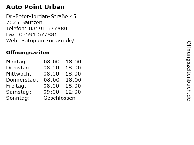 Auto Point Urban in Bautzen: Adresse und Öffnungszeiten