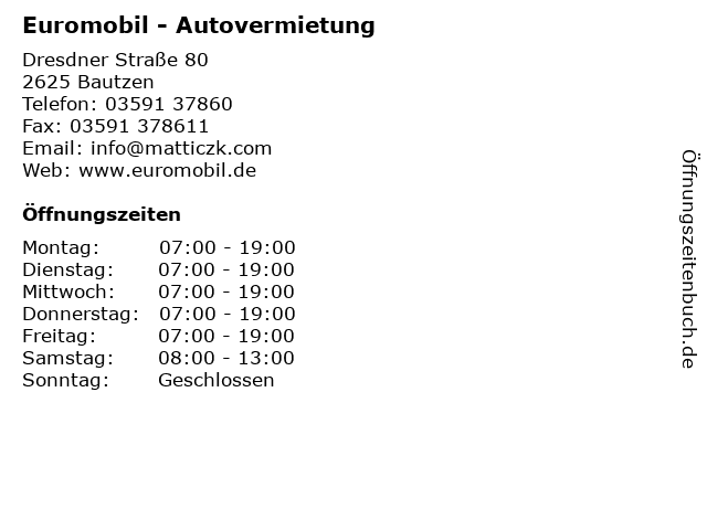 Euromobil - Autovermietung in Bautzen: Adresse und Öffnungszeiten