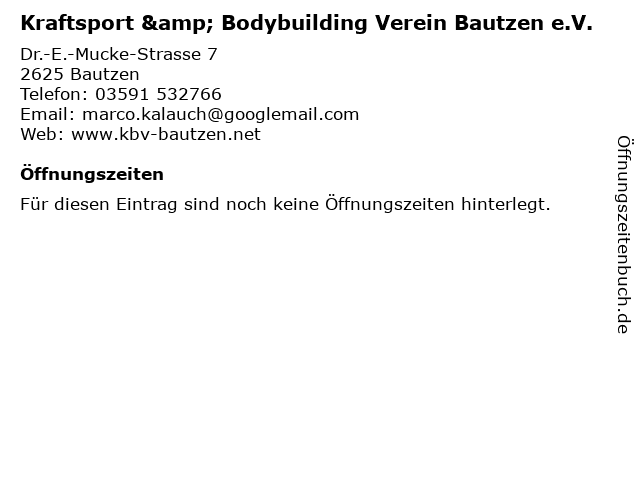 Kraftsport & Bodybuilding Verein Bautzen e.V. in Bautzen: Adresse und Öffnungszeiten