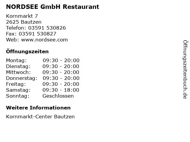 NORDSEE GmbH Restaurant in Bautzen: Adresse und Öffnungszeiten