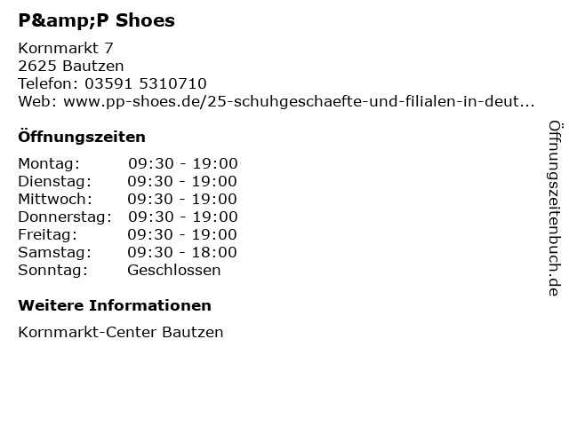 P&P Shoes in Bautzen: Adresse und Öffnungszeiten