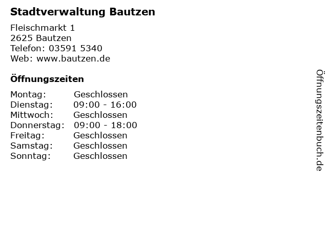 Stadtverwaltung Bautzen in Bautzen: Adresse und Öffnungszeiten