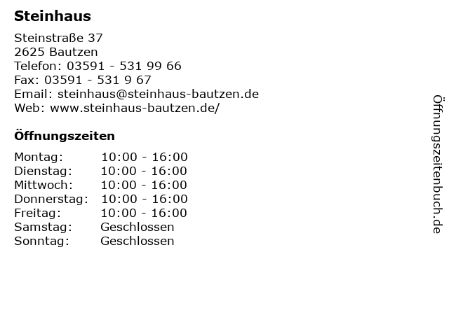 Steinhaus in Bautzen: Adresse und Öffnungszeiten