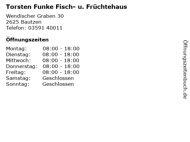 Torsten Funke Fisch- u. Früchtehaus in Bautzen: Adresse und Öffnungszeiten