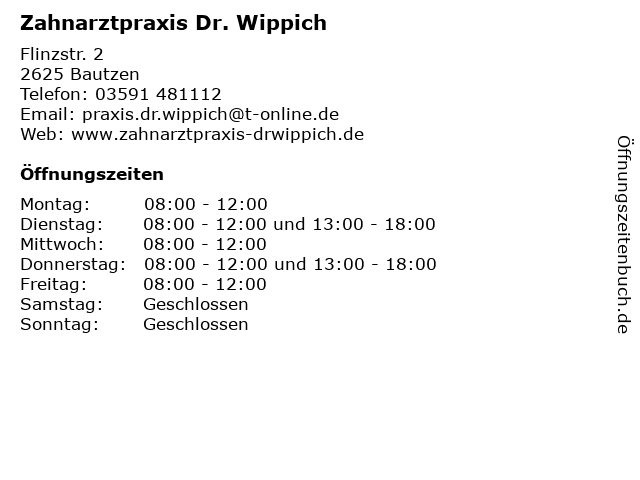 Zahnarztpraxis Dr. Wippich in Bautzen: Adresse und Öffnungszeiten
