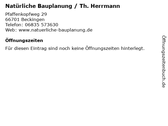 Natürliche Bauplanung / Th. Herrmann in Beckingen: Adresse und Öffnungszeiten