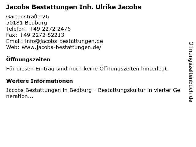 Jacobs Bestattungen Inh. Ulrike Jacobs in Bedburg: Adresse und Öffnungszeiten