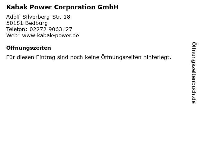 Kabak Power Corporation GmbH in Bedburg: Adresse und Öffnungszeiten