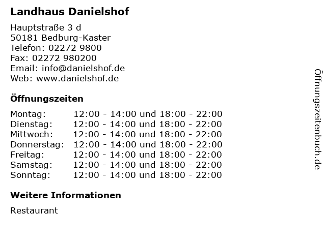 Landhaus Danielshof in Bedburg-Kaster: Adresse und Öffnungszeiten