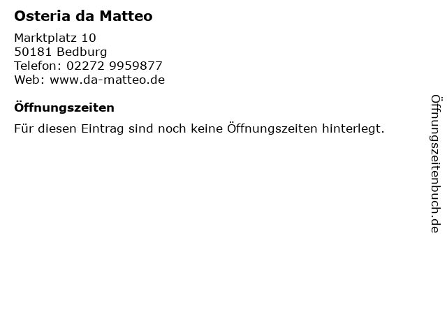 Osteria da Matteo in Bedburg: Adresse und Öffnungszeiten