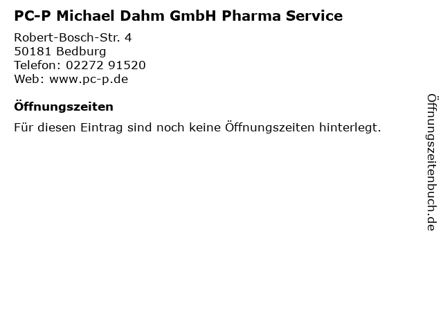 PC-P Michael Dahm GmbH Pharma Service in Bedburg: Adresse und Öffnungszeiten