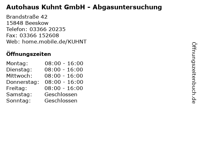 Autohaus Kuhnt GmbH - Abgasuntersuchung in Beeskow: Adresse und Öffnungszeiten
