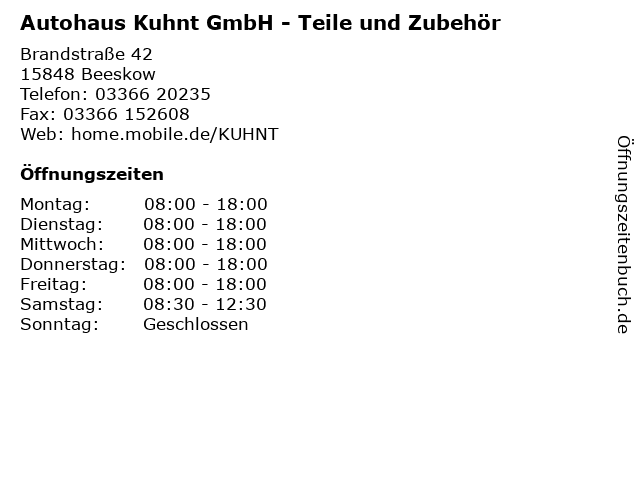 Autohaus Kuhnt GmbH - Teile und Zubehör in Beeskow: Adresse und Öffnungszeiten