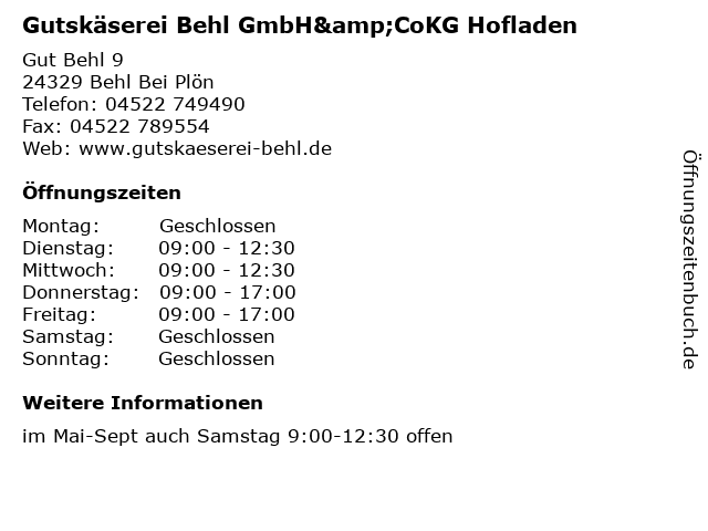 Gutskäserei Behl GmbH&CoKG Hofladen in Behl Bei Plön: Adresse und Öffnungszeiten
