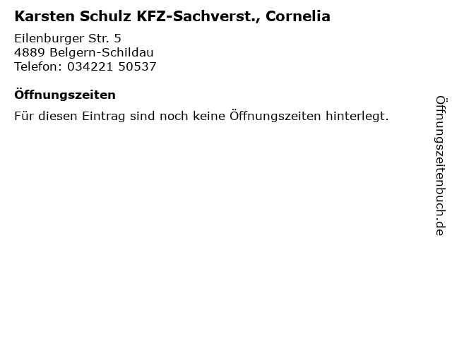 Karsten Schulz KFZ-Sachverst., Cornelia in Belgern-Schildau: Adresse und Öffnungszeiten