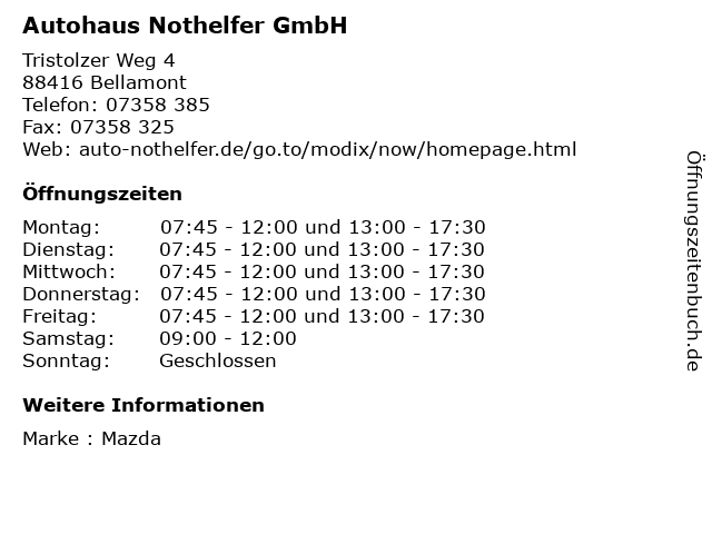 Autohaus Nothelfer GmbH in Bellamont: Adresse und Öffnungszeiten