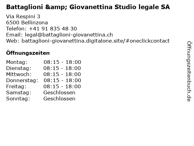 Battaglioni & Giovanettina Studio legale SA in Bellinzona: Adresse und Öffnungszeiten