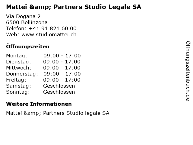 Mattei & Partners Studio Legale SA in Bellinzona: Adresse und Öffnungszeiten