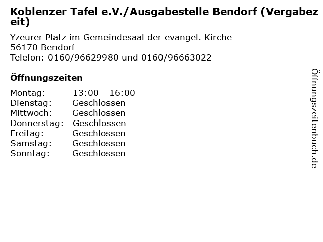 Koblenzer Tafel e.V./Ausgabestelle Bendorf (Vergabezeit) in Bendorf: Adresse und Öffnungszeiten