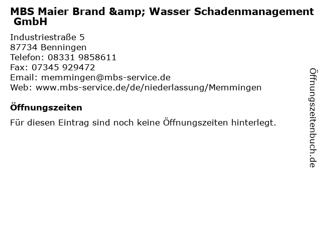 MBS Maier Brand & Wasser Schadenmanagement GmbH in Benningen: Adresse und Öffnungszeiten