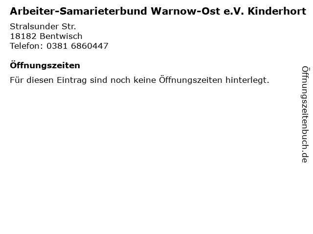Arbeiter-Samarieterbund Warnow-Ost e.V. Kinderhort in Bentwisch: Adresse und Öffnungszeiten