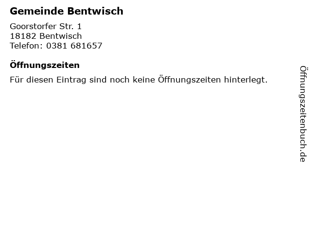 Gemeinde Bentwisch in Bentwisch: Adresse und Öffnungszeiten
