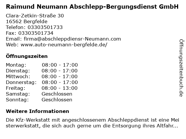 Raimund Neumann Abschlepp-Bergungsdienst GmbH in Bergfelde: Adresse und Öffnungszeiten