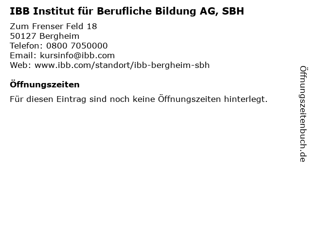 IBB Institut für Berufliche Bildung AG, SBH in Bergheim: Adresse und Öffnungszeiten