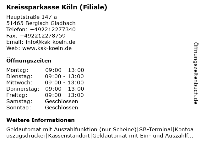 ᐅ Offnungszeiten Kreissparkasse Koln Filiale Berg Gladbach Im