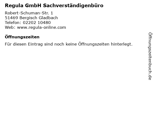Regula GmbH Sachverständigenbüro in Bergisch Gladbach: Adresse und Öffnungszeiten